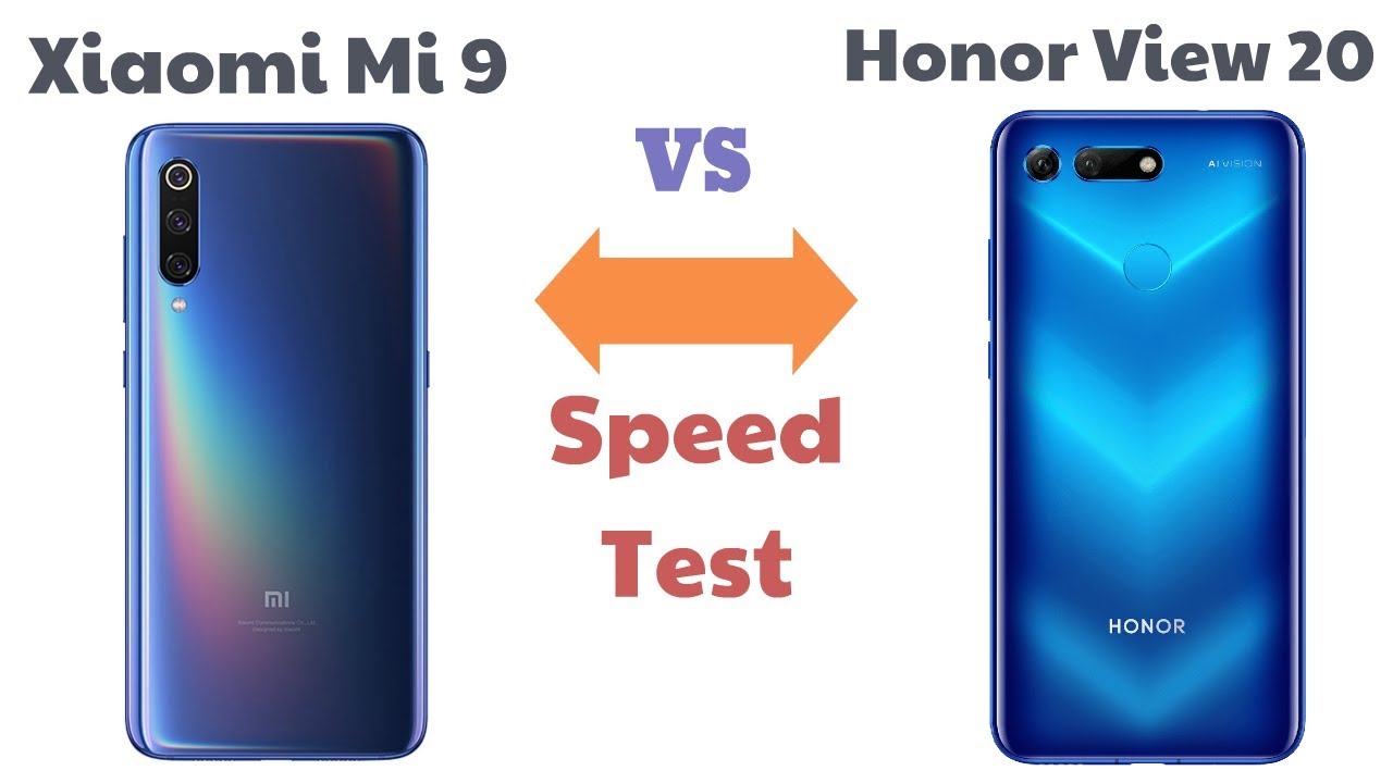 Xiaomi Mi 9 vs Honor View 20 speed test