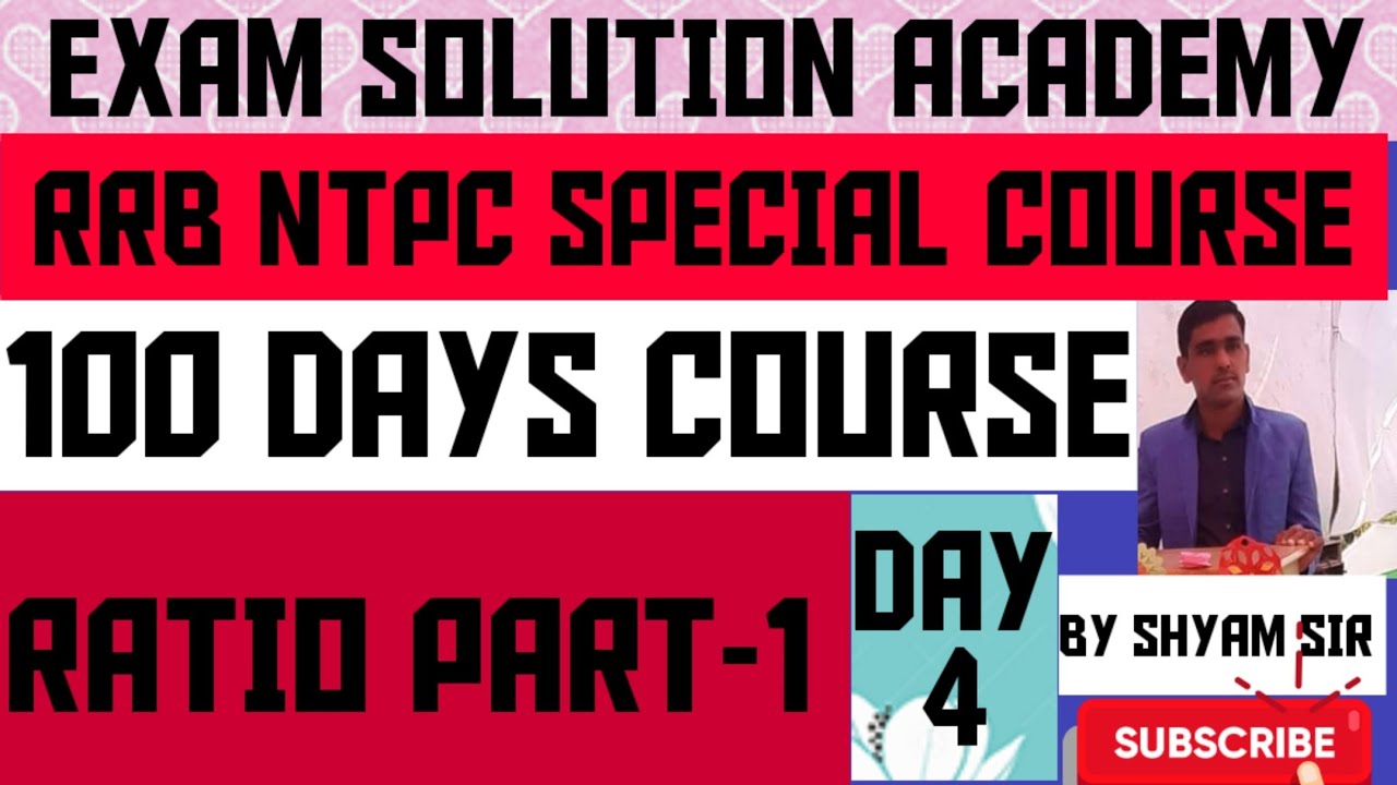 NTPC SPECIAL COURSE #MATH# By Shyam sir# Ratio (Part-1)