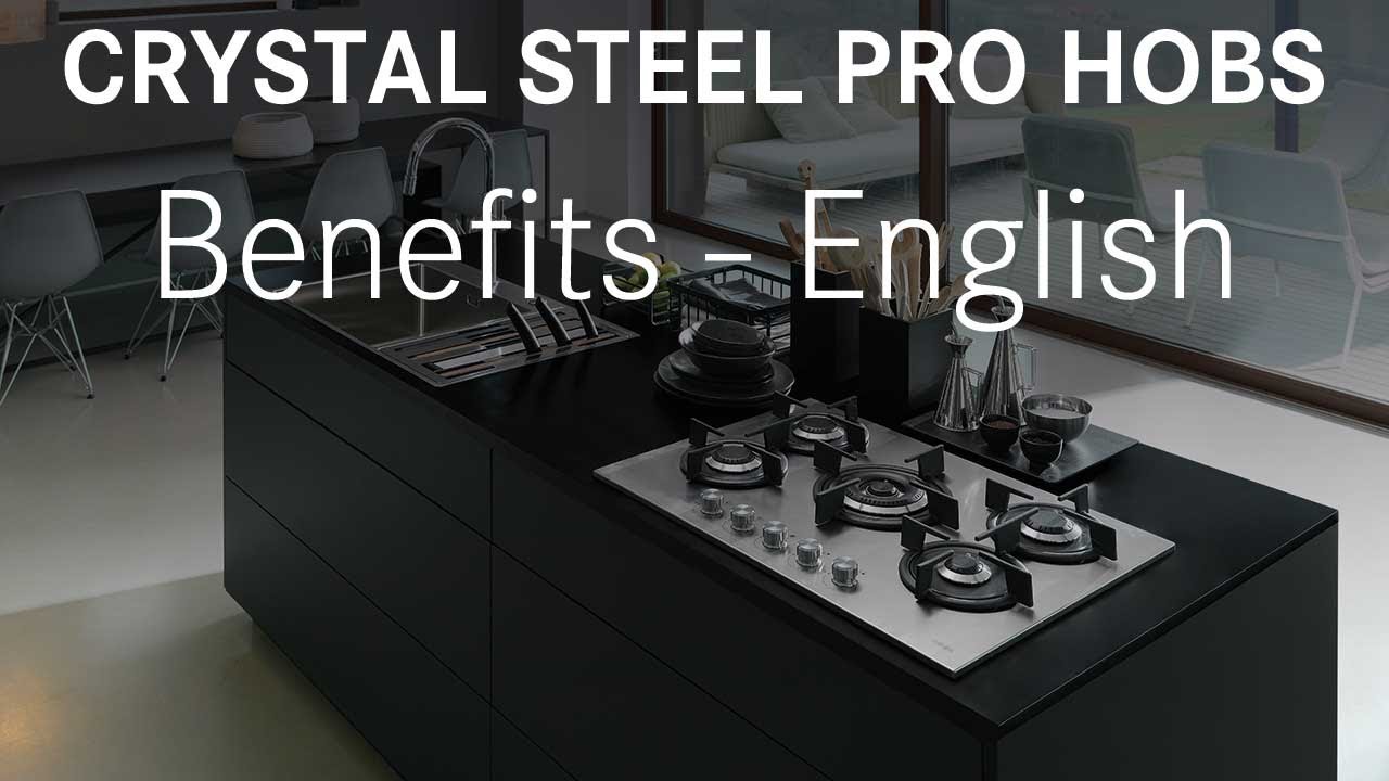 Franke Crystal Steel Pro Cooking Hobs - Benefits - English