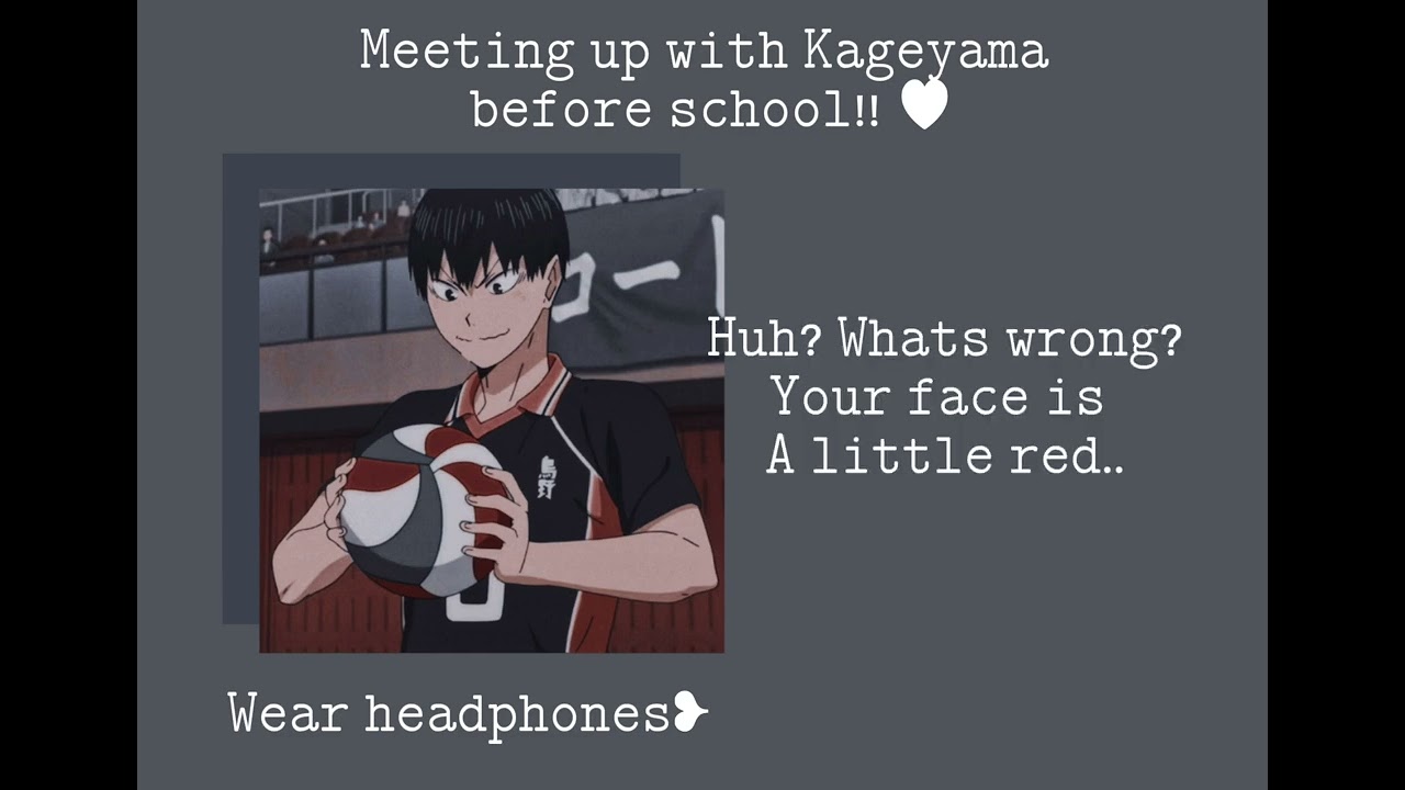 Meeting up with Kageyama before school ♥︎  japanese audio (x listener) eng sub!