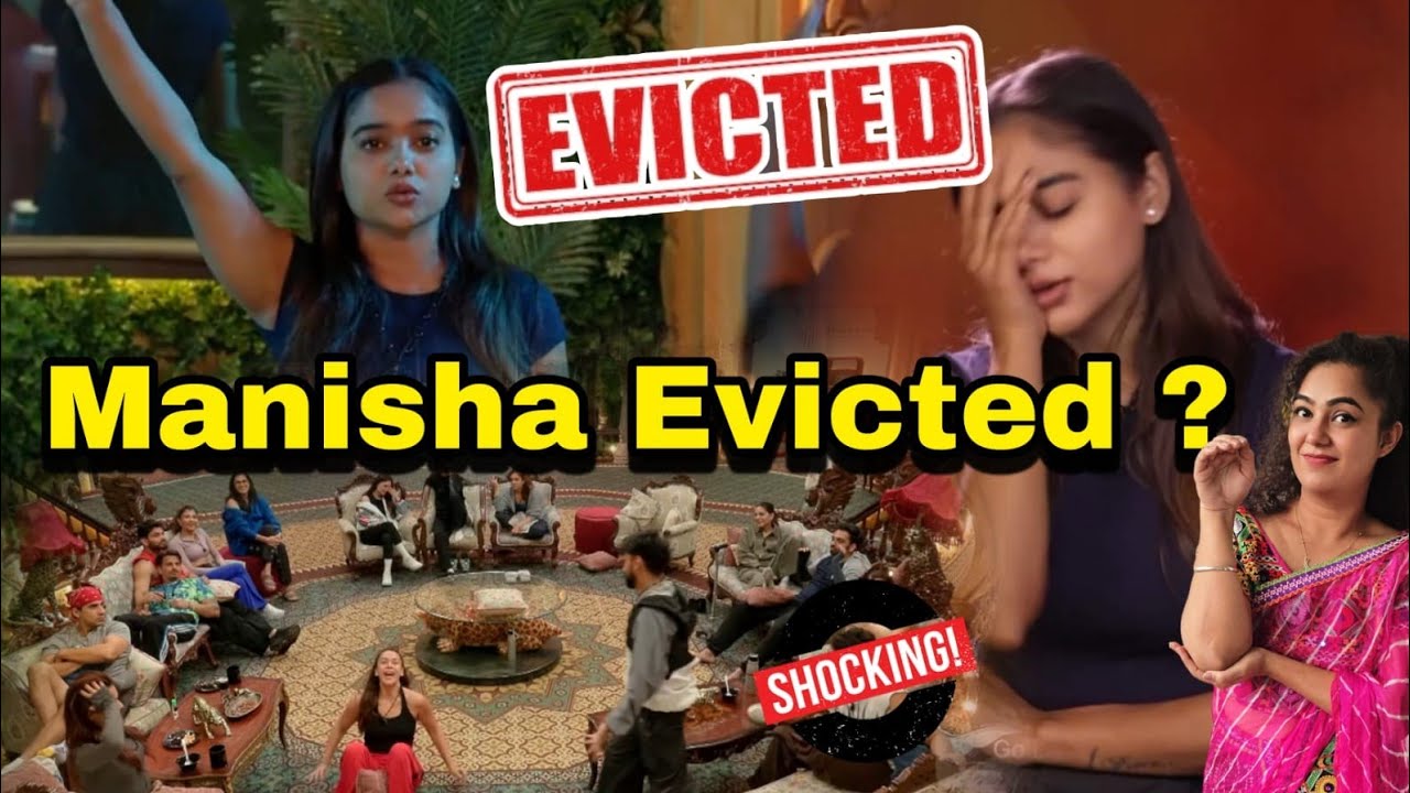 The 50 Manisha Rani Evicted ? किसने पकड़ा Lion के भी निकले पसीने Fans होंगे Shock