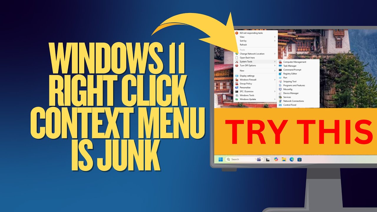 Windows 11 Right Click Context Menu is Junk