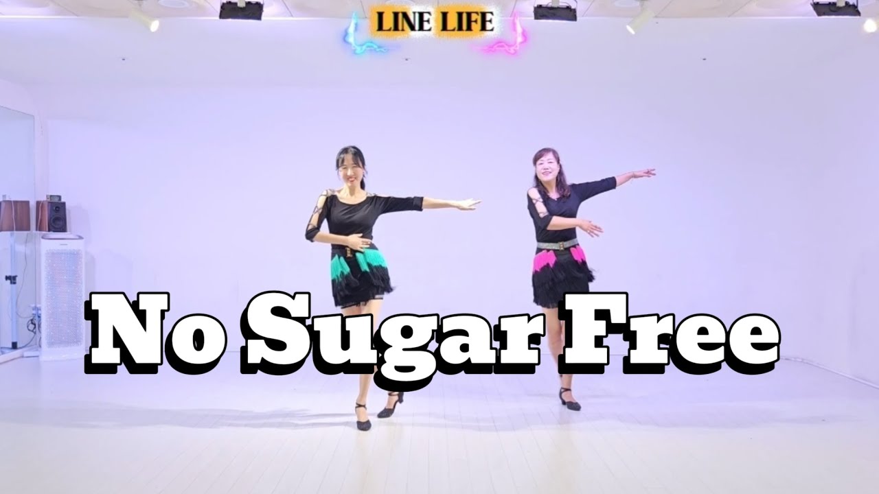 No Sugar Free Line Dance / Easy Advanced Phrased Samba / 노 슈거 프리 라인댄스 / Line Life 라인라이프