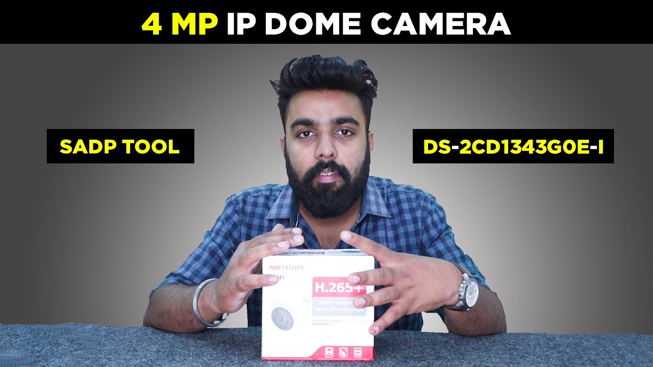 4 MP IP Dome Camera + SADP Tool | 360 Securities