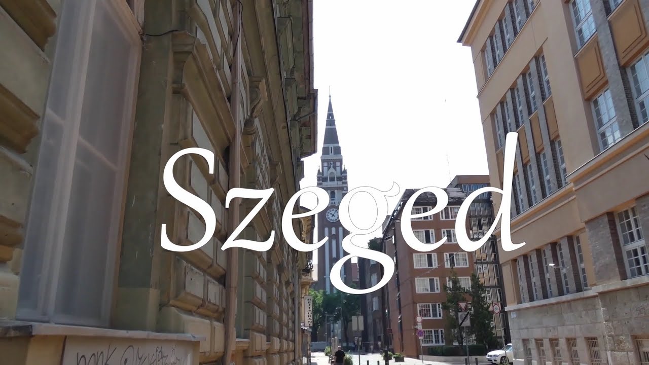 Szeged Hungary   Segedin Mađarska 2019