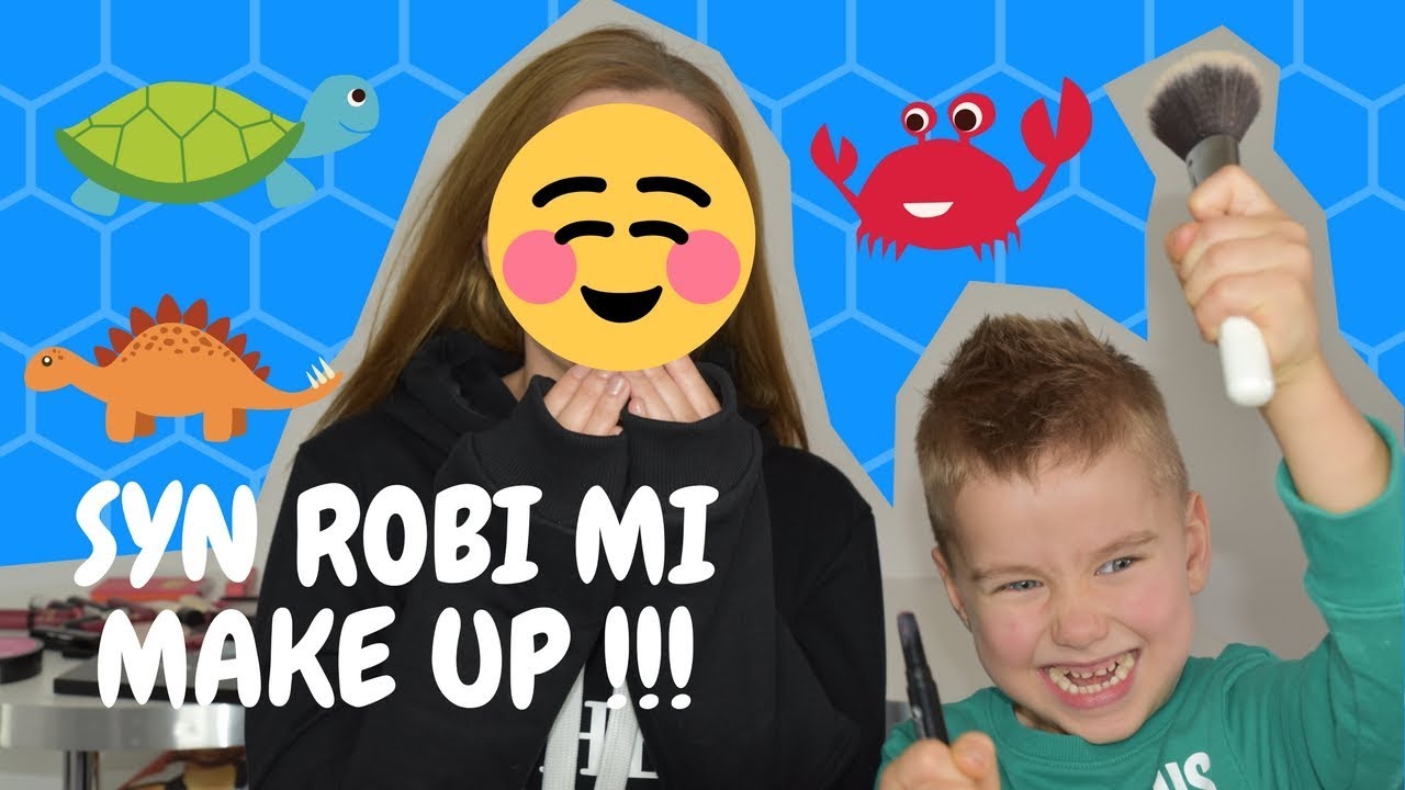SYN ROBI MI MAKIJAŻ | MY SON DOES MY MAKE UP !!!