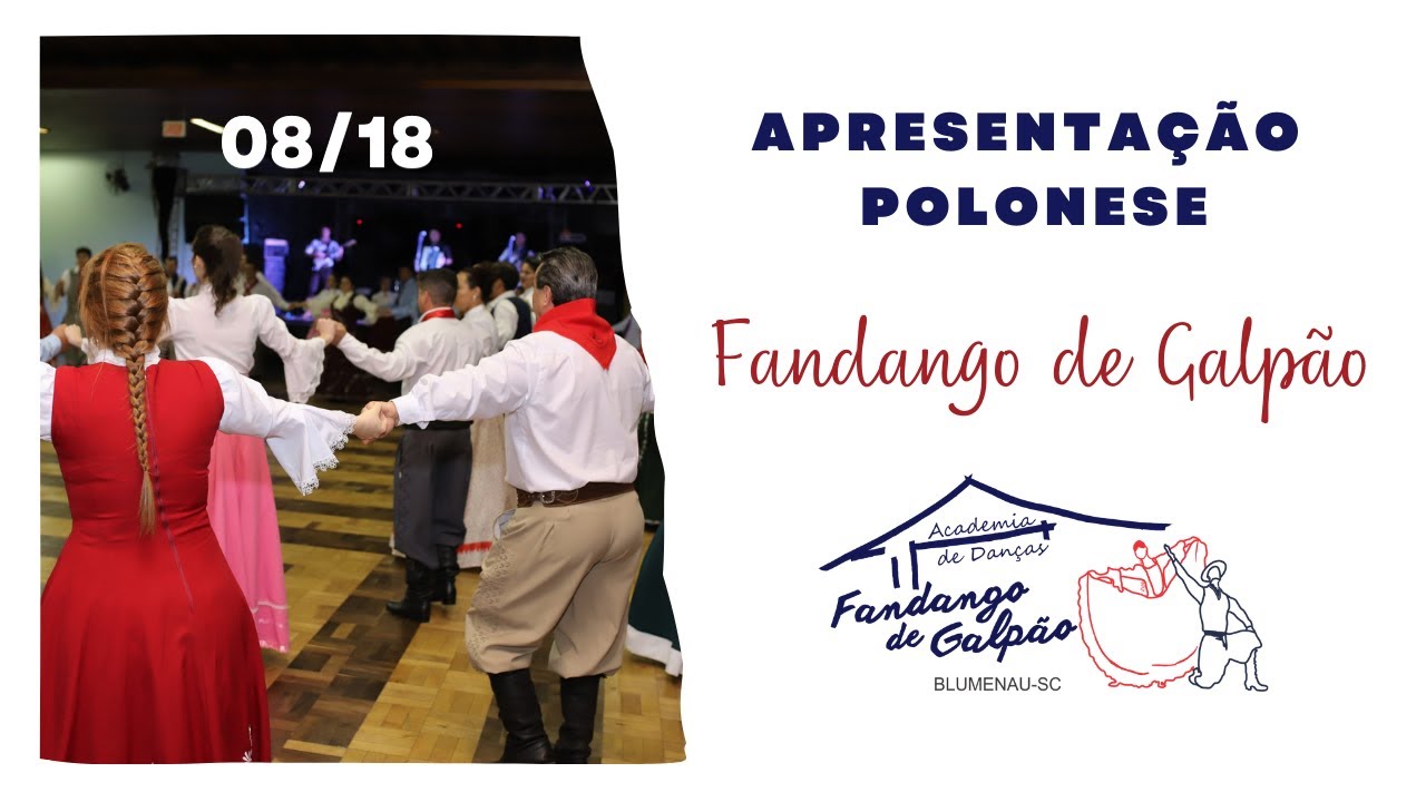 Apresentação de Polonese da Fandango de Galpão | Baile de Formatura 25/08/2018