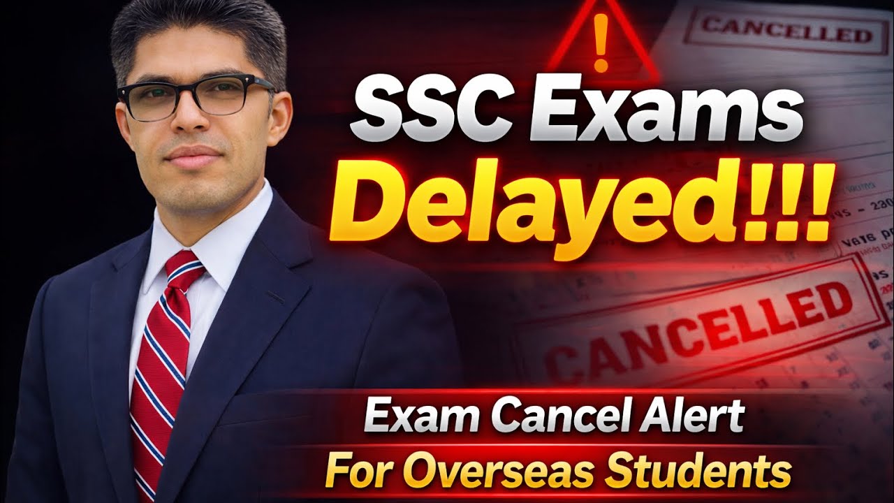 SSC Exam Delayed (update)