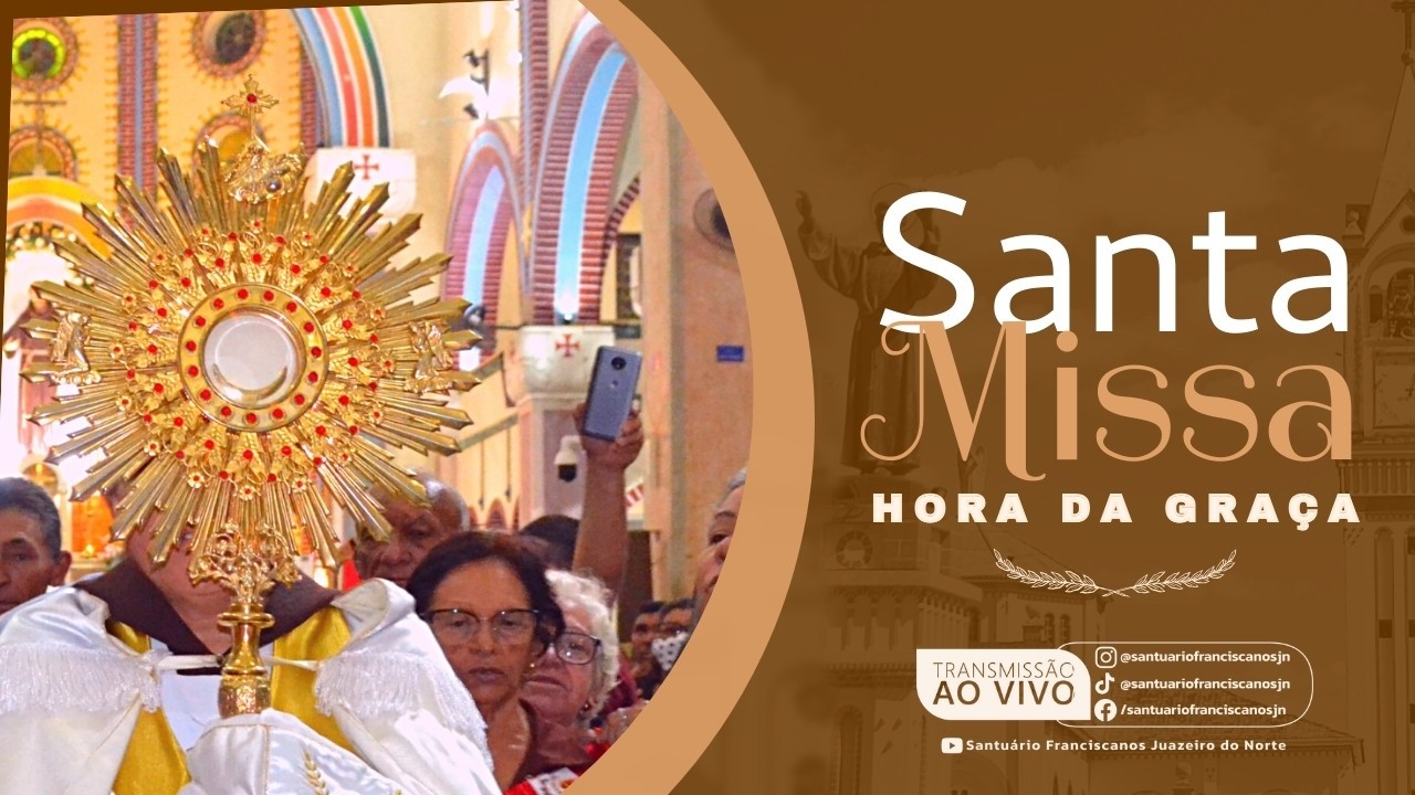 Santa Missa e Hora da Gra&ccedil;a - Quarta-feira - 18:00 | 15/04/2026