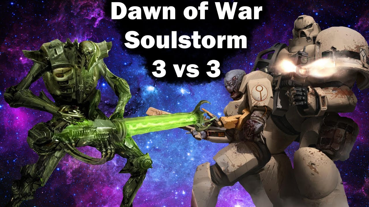 Dawn of War Soulstorm: 3 на 3 Некроны против Империи Тау и Космических Десантников