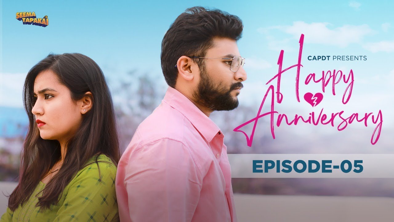 Happy Anniversary || Episode - 05 || Truth or Dare || SEEMATAPAKAI || CAPDT