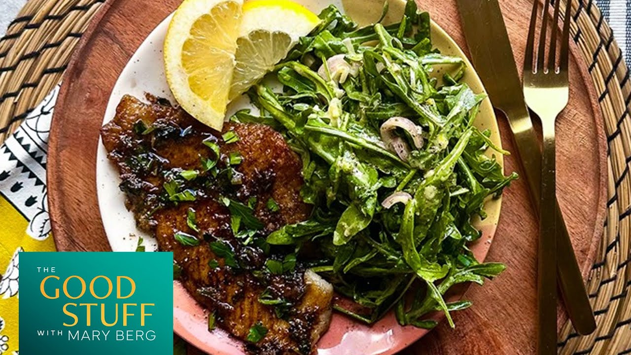 Mary’s Sole Meunière Recipe | The Good Stuff with Mary Berg