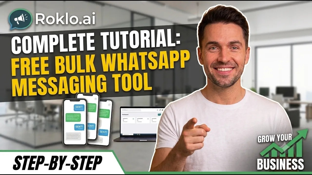 Roklo.ai Tutorial: Free Unlimited WhatsApp Bulk Message Sender | Marketing, Campaigns & Automation