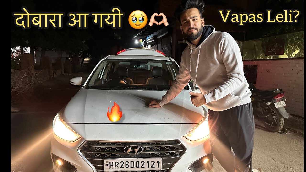 Got My Verna Back🥹इतने Time बाद ❤️