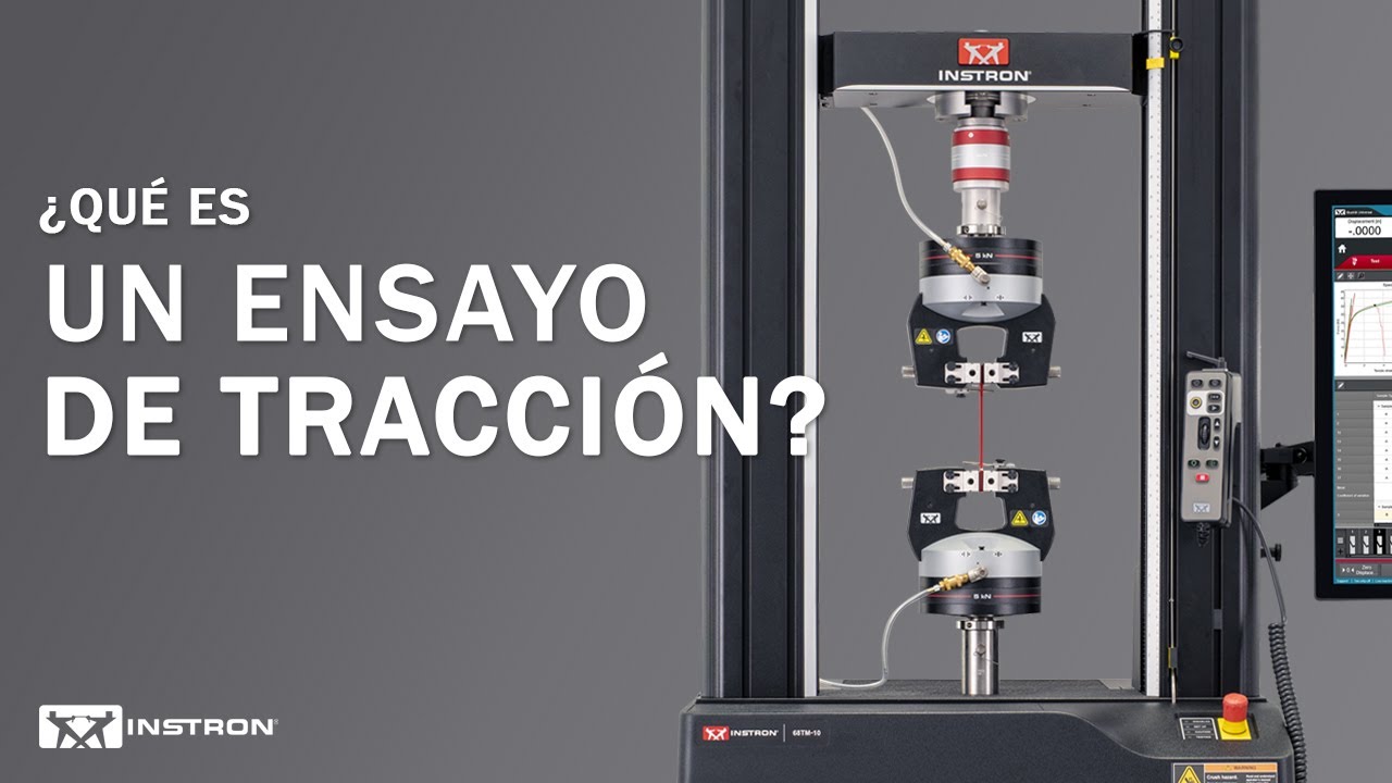 ¿Qué es un ensayo de tracción?