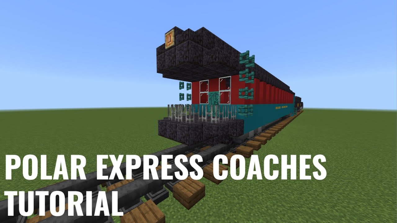 Minecraft Polar Express Passenger Coaches Tutorial