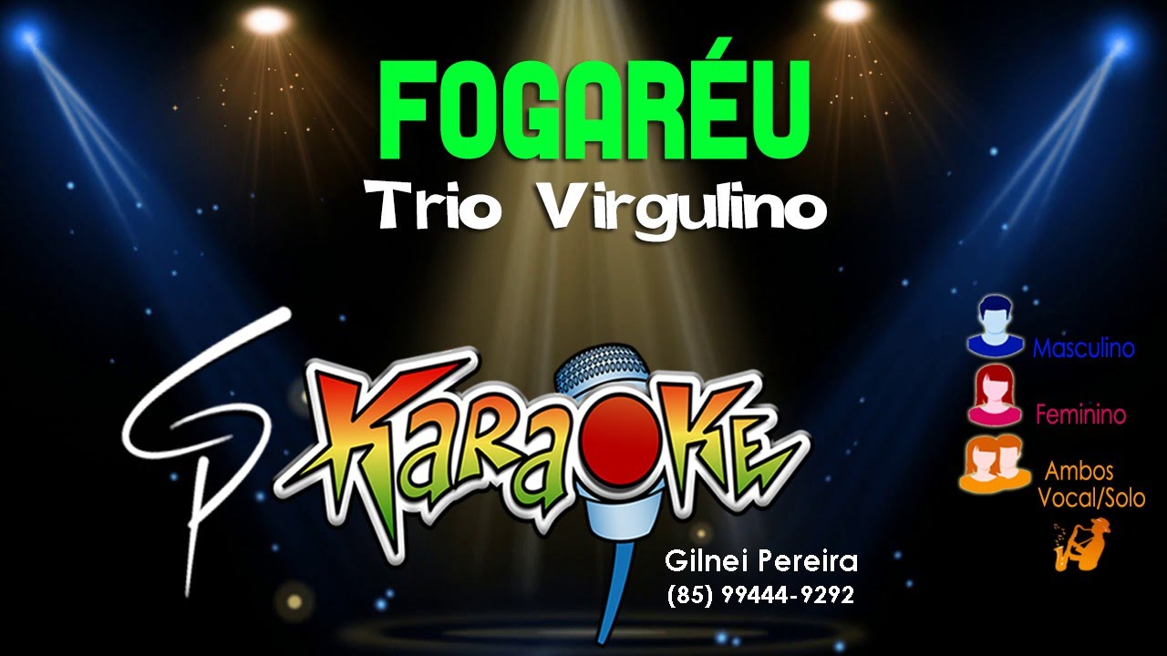 Karaokê Trio Virgulino - Fogaréu