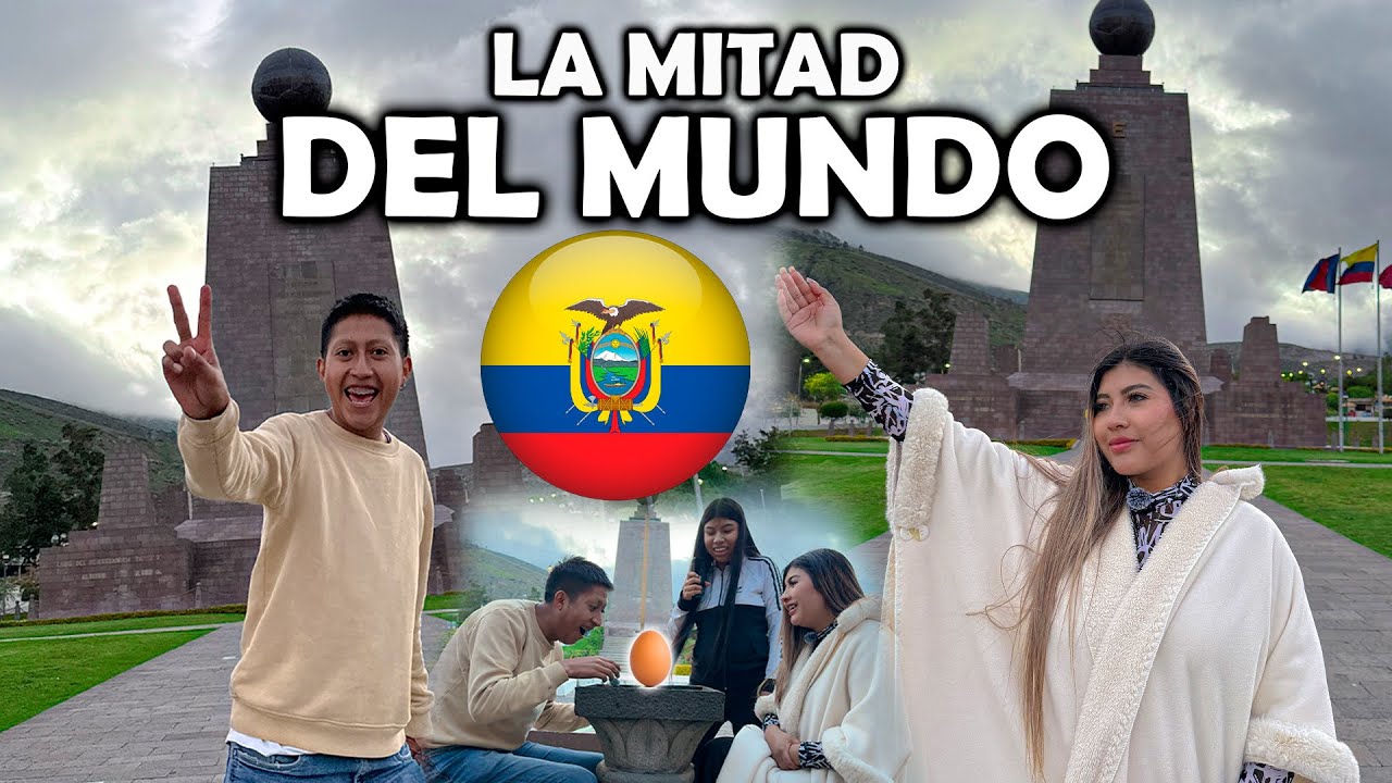 Fuimos a conocer la mitad del mundo 🌎 ECUADOR / Yesly Saigua Ft. Bryan Sebastian