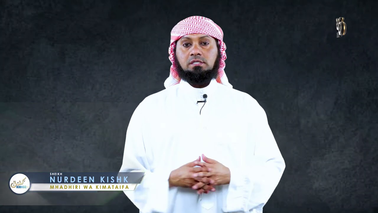 NA HUU NDIO MUDA SAHIHI KABISA WA KULA DAKU, SHEIKH KISHK