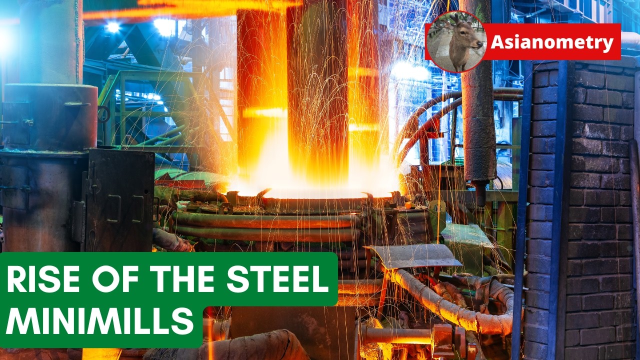 Disrupting Big Steel: Conquest of the Minimills
