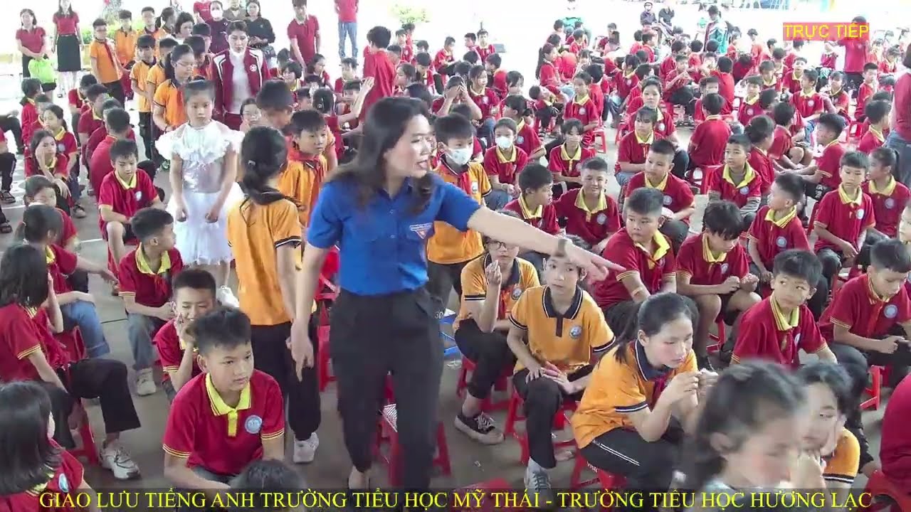 GIAO LƯU TIẾNG ANH TRƯỜNG TIỂU HỌC MỸ THÁI - TRƯỜNG TIỂU HỌC HƯƠNG LẠC
