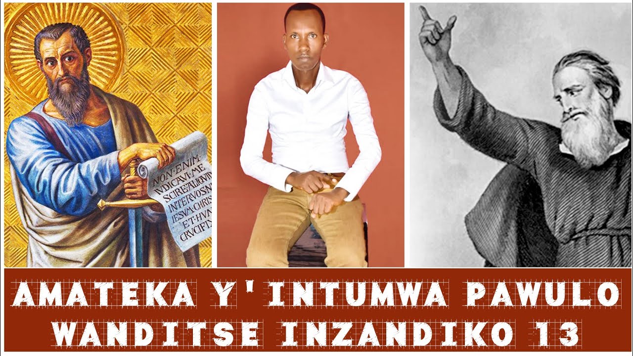 🔵AMATEKA Y'INTUMWA PAWULO YANDITSE INZANDIKO 13 KUVA KU BAROMA KUGEZA KURI TITO NI NGENDO YAKOZE