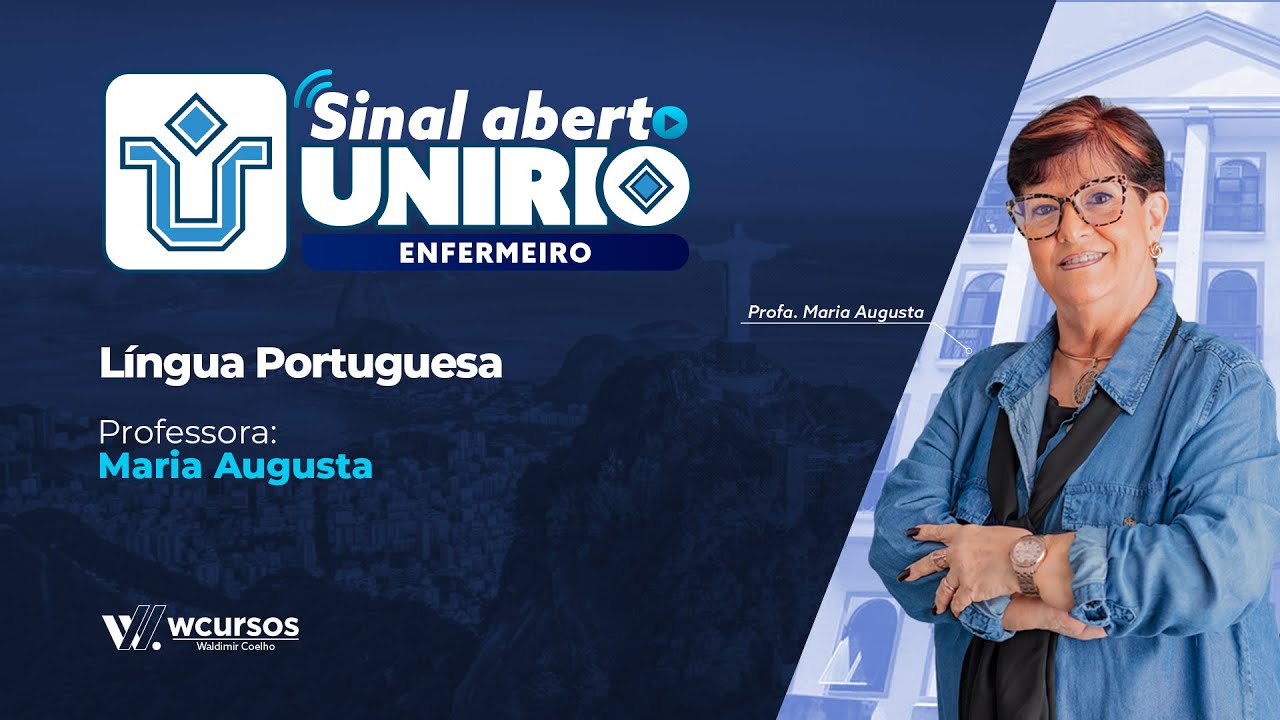 Sinal Aberto - Aula Inaugural de Português para o Concurso UNIRIO 2026 - Com a Profa. Maria Augusta