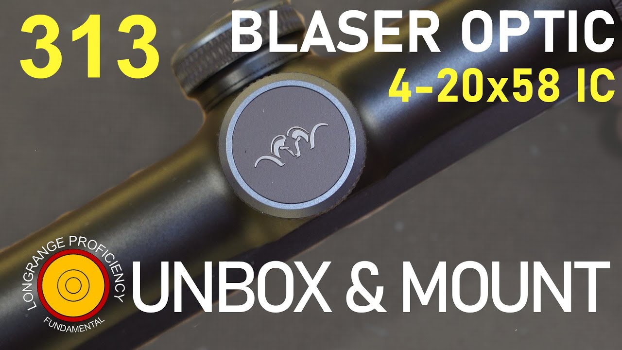 Longrange blog 313: Blaser 4-20x58 IC