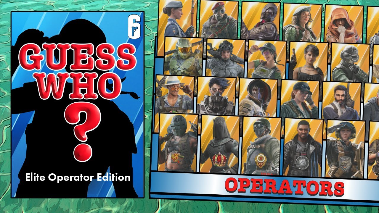 ELITE Guess Who! in Rainbow Six Siege