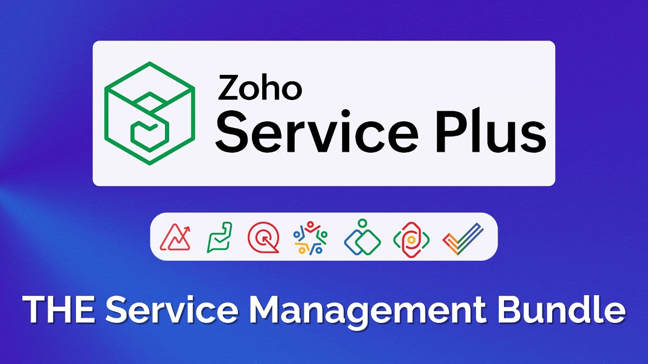 What is Zoho Service Plus? EXPLAINED by Zoho Premium Partner
