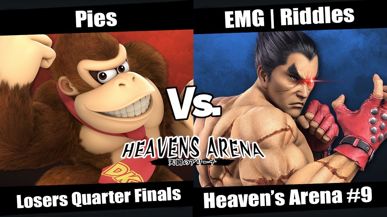 Heaven's Arena #9 Losers Quarter Finals - Pies (Donkey Kong) vs EMG | Riddles (Kazuya)