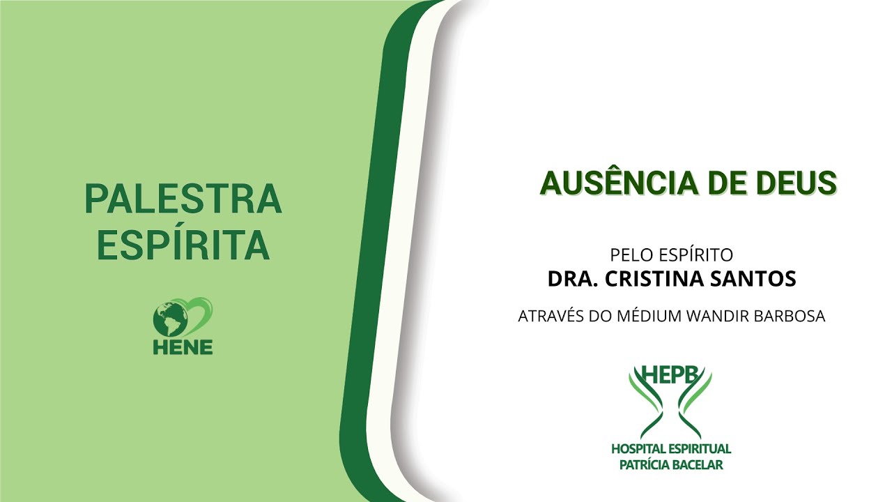 AUSÊNCIA DE DEUS COM Dra. Cristina Santos