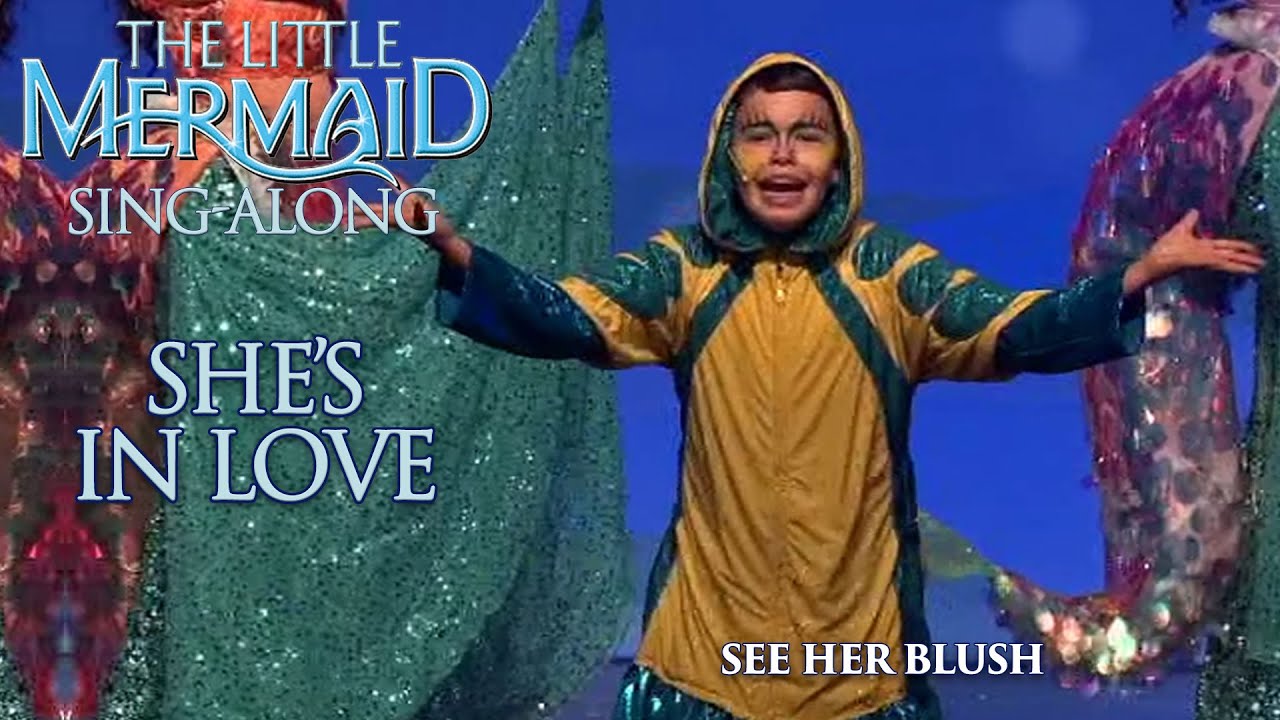 The Little Mermaid | She's In Love | Sing-Along