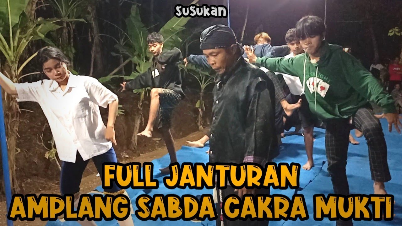 Full Janturan‼️AMPLANG SABDA CAKRA MUKTI || Susukan