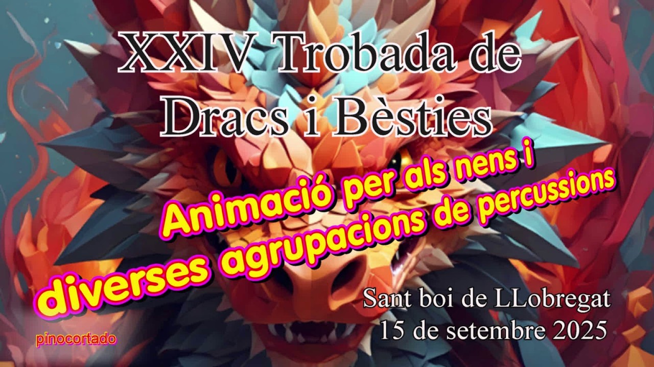 XXIV TROBADA DE DRACS I BESTIES a Sant Boi 15 nov 2025
