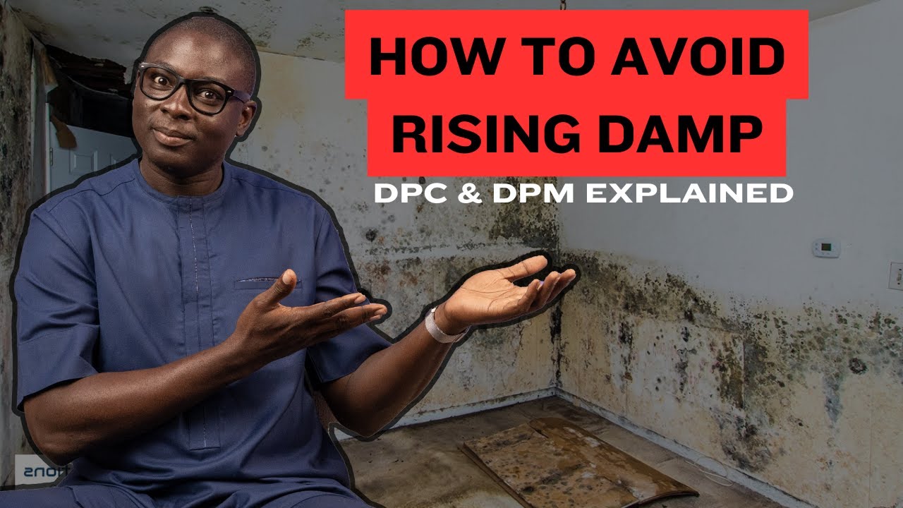 Here&rsquo;s How to Stop Rising Damp From Ruining Your Dream Home (DPC & DPM Explained)