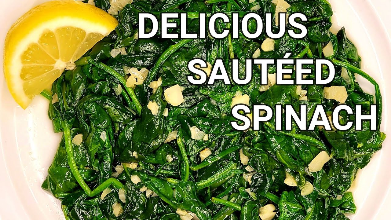 Sautéed Spinach | How to Cook Spinach with Olive Oil, Butter, and Garlic | Quick Recipe