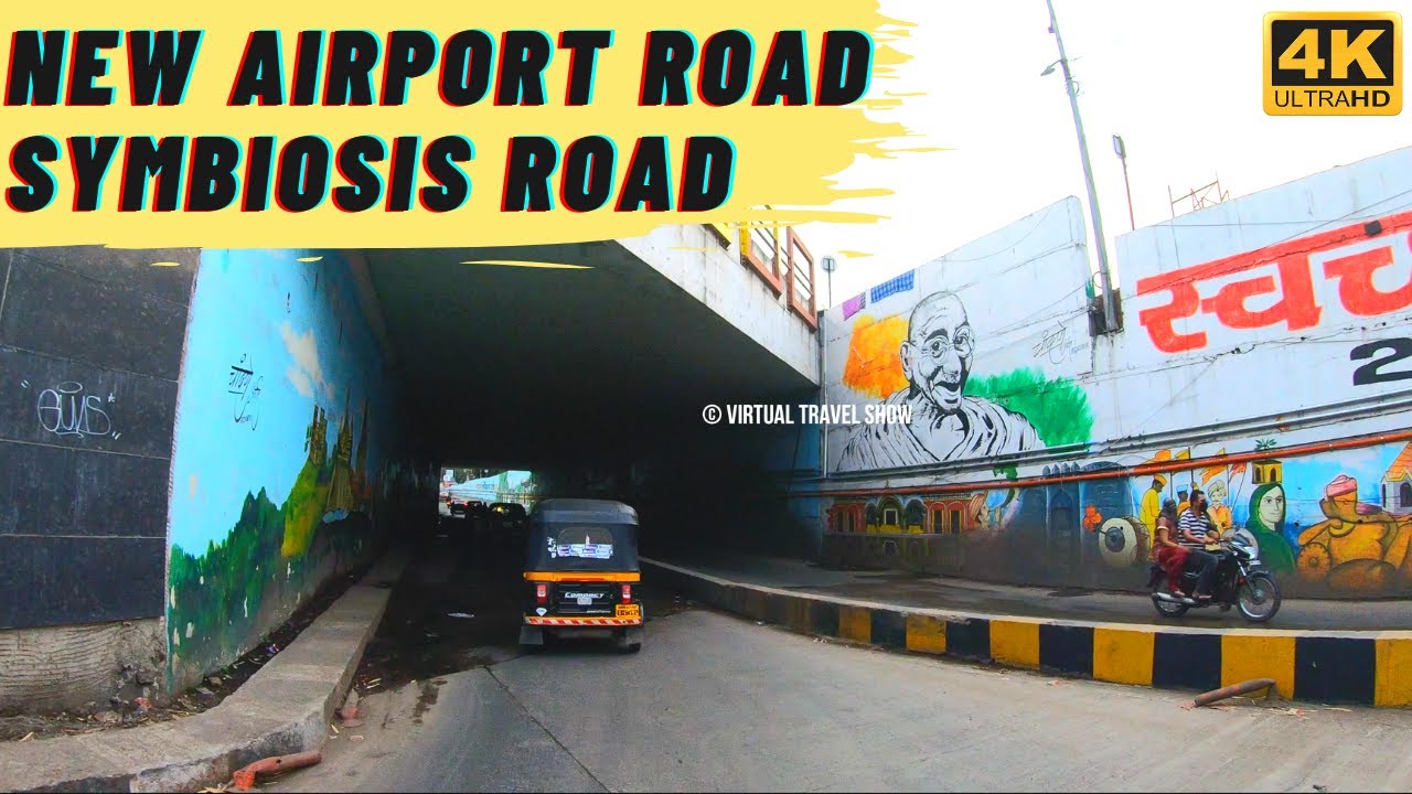 NEW AIRPORT ROAD | SYMBIOSIS ROAD | VIMAN NAGAR | PUNE | 4K VIRTUAL TOUR