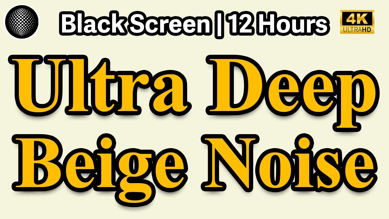 Ultra Deep Beige Brown Noise Relaxation | Study, Sleep, Tinnitus/ADHD Relief/Masking, Focus