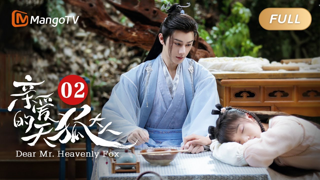 【ENG SUB】Dear Mr. Heavenly Fox 🦊 EP2 #亲爱的天狐大人 | MangoTV Short Play