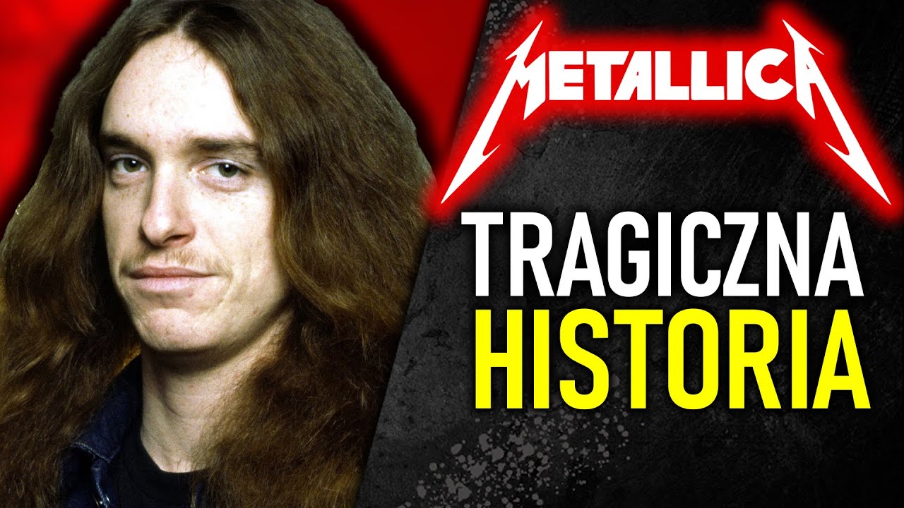 METALLICA - TRAGICZNA HISTORIA CLIFFA BURTONA