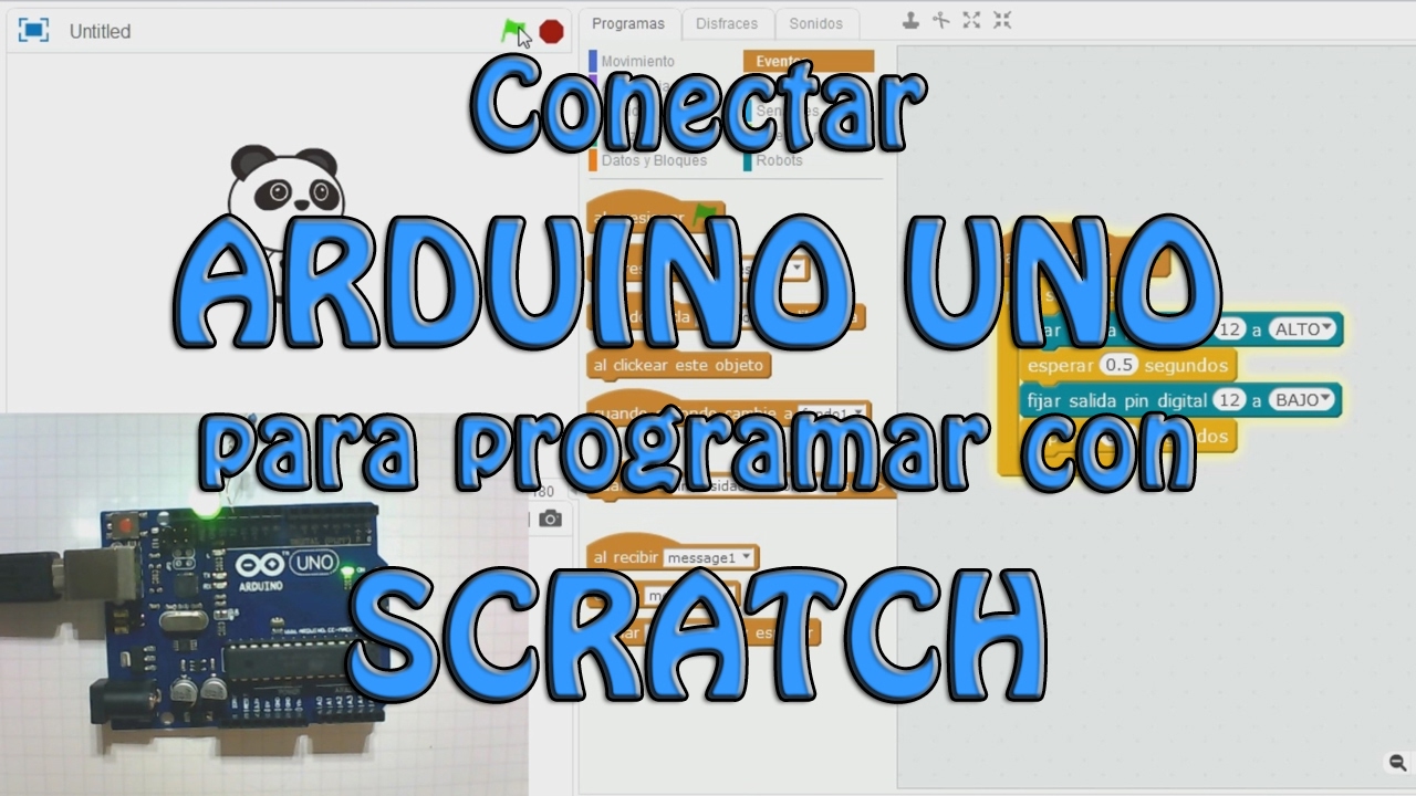 Conectar Arduino Uno para programar con Scracth