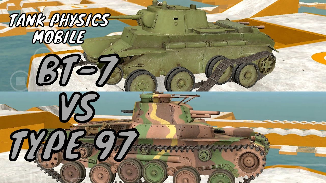 BT-7 VS Type 97 Chi-Ha | Tank physics mobile | Simulation of the chassis of the tank