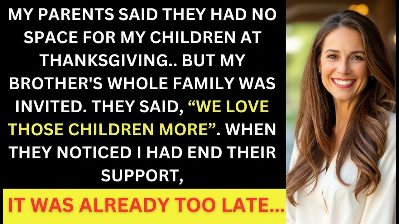 My Parents Said They Loved My Brother’s Kids More So I Banned Them from Thanksgiving