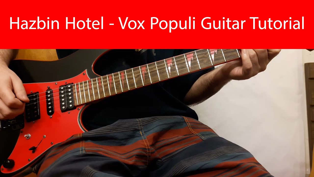 Hazbin Hotel - Vox Populi Guitar Tutorial