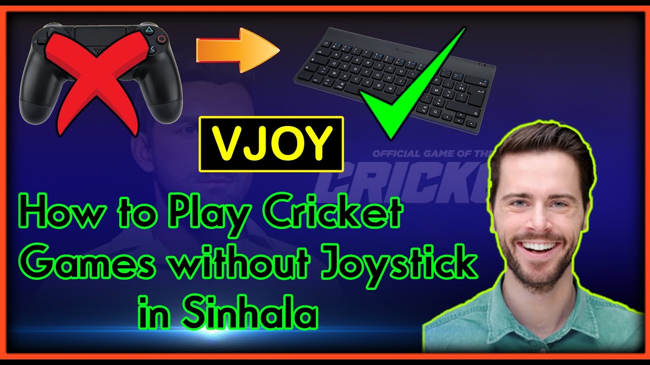 How to Play Any Cricket Game without Joystick | VJOY Sinhala | MASTERGAMINGLK