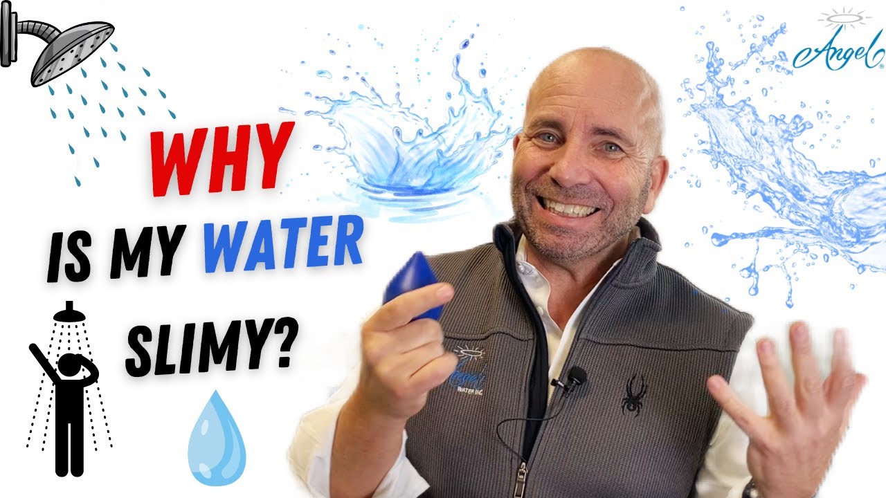 Why is my Water Slimy? | Angel Water, Inc