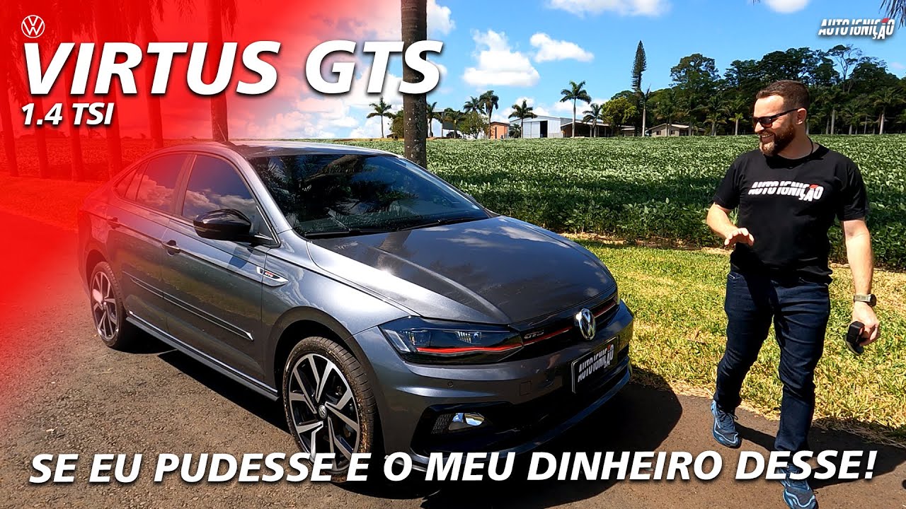 VW VIRTUS GTS 1.4 TSI - Esse Eu Compraria!