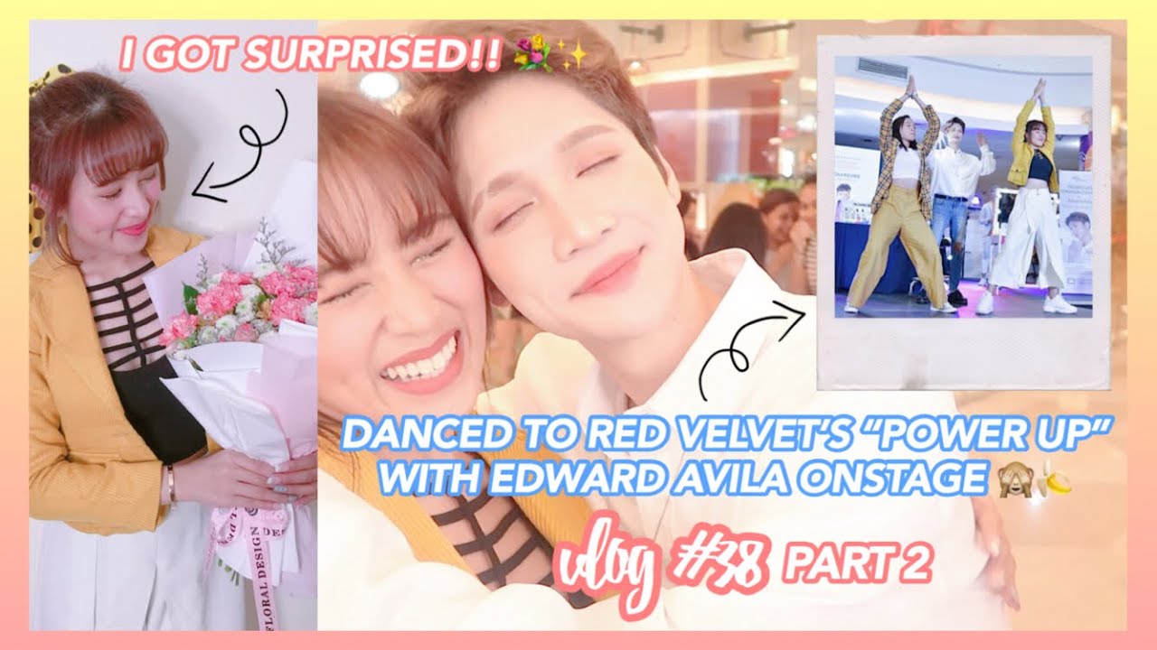 Vlog #38 (Part 2): Meeting Edward Avila for the 2nd time + Early Birthday Surprise for me ✨💕