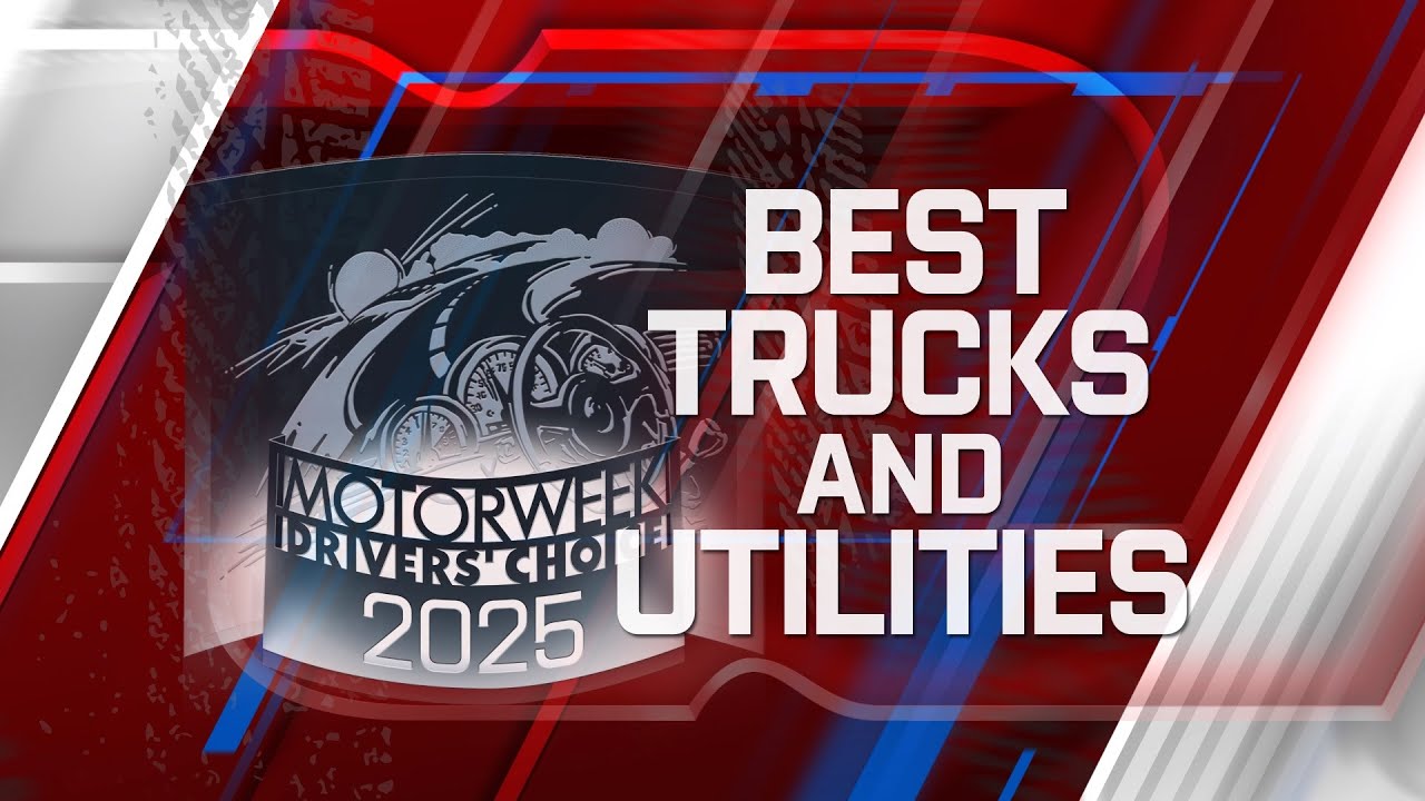 Best Trucks & Utilities | 2025 MotorWeek Drivers' Choice Awards